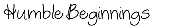 Humble Beginnings font preview